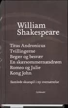 Shakespeares Samlede skuespil 2