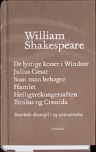 Shakespeares Samlede skuespil 4