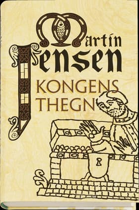 Kongens thegn af Martin Jensen