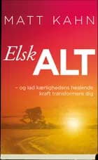 Elsk alt