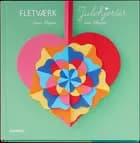 Fletværk - julehjerter