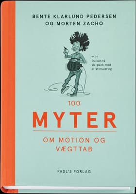 100 myter om motion og vægttab af Morten Zacho