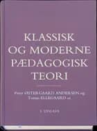 Klassisk og moderne pædagogisk teori