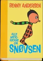 Alle historierne om Snøvsen