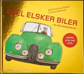 Axel elsker biler af Marianne Iben Hansen