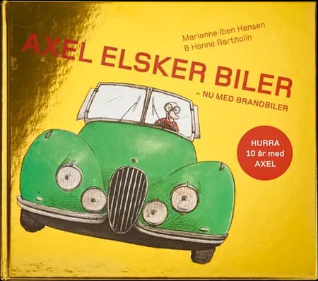 Axel elsker biler af Marianne Iben Hansen