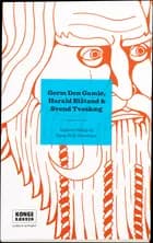 Gorm Den Gamle, Harald Blåtand & Svend Tveskæg