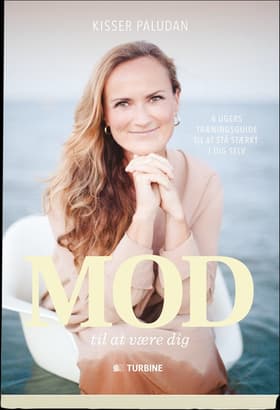 Mod til at være dig af Kisser Paludan