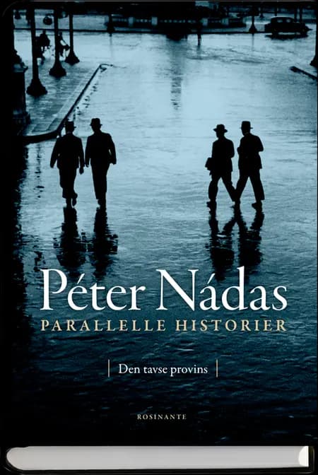 Parallelle historier af Péter Nádas