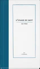 L'usage du mot