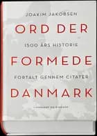 Ord der formede Danmark