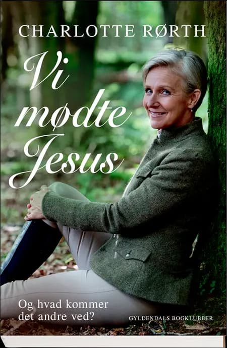 Vi mødte Jesus af Lars Horn