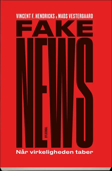 Fake News af Vincent F. Hendricks