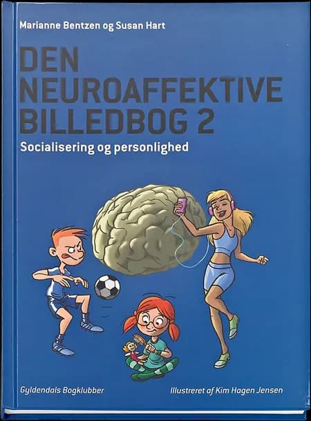 Den neuroaffektive billedbog 2 af Susan Hart