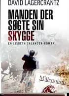 Manden der søgte sin egen skygge