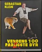 Verdens 100 farligste dyr