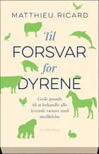 Til forsvar for dyrene