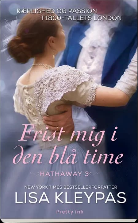 Frist mig i den blå time af Lisa Kleypas