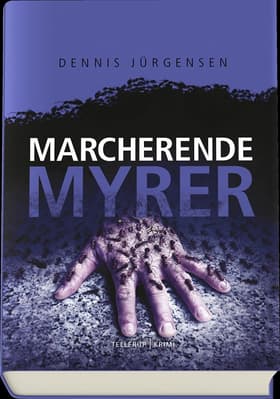 Marcherende Myrer af Dennis Jürgensen