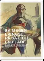 Så megen længsel på så lille en flade