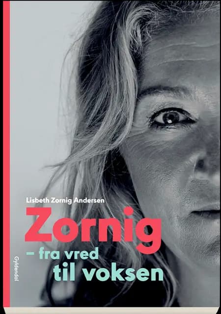 Zornig af Lisbeth Zornig Andersen