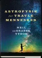 Astrofysik for travle mennesker