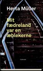 Mit fædreland var en æblekerne