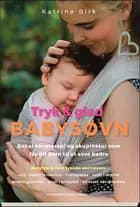Tryk & glad babysøvn