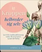 Kroppen helbreder sig selv