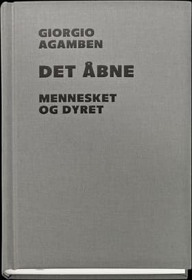 Det åbne af Giorgio Agamben
