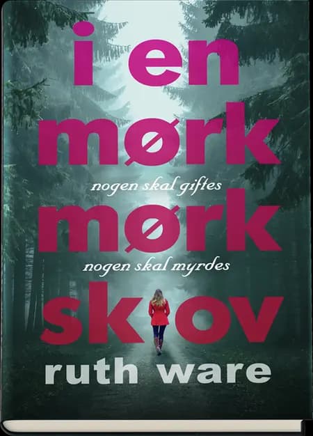 I en mørk, mørk skov af Ruth Ware