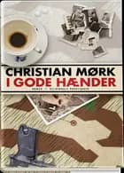 I gode hænder
