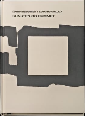 Kunsten og rummet af Martin Heidegger