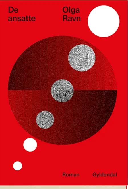De ansatte af Olga Ravn
