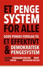 Et pengesystem for alle