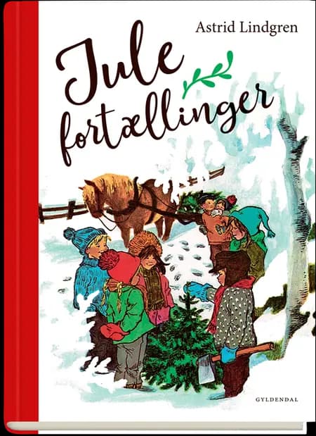 Julefortællinger af Astrid Lindgren