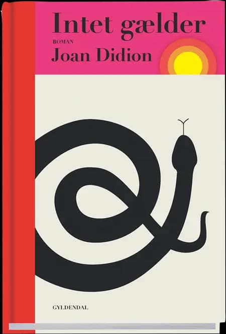 Intet gælder af Joan Didion