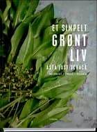 Et simpelt grønt liv