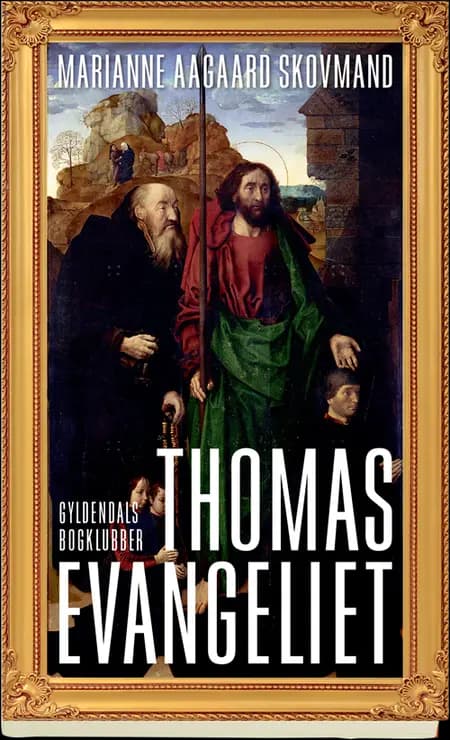 Thomasevangeliet af Marianne Aagaard Skovmand
