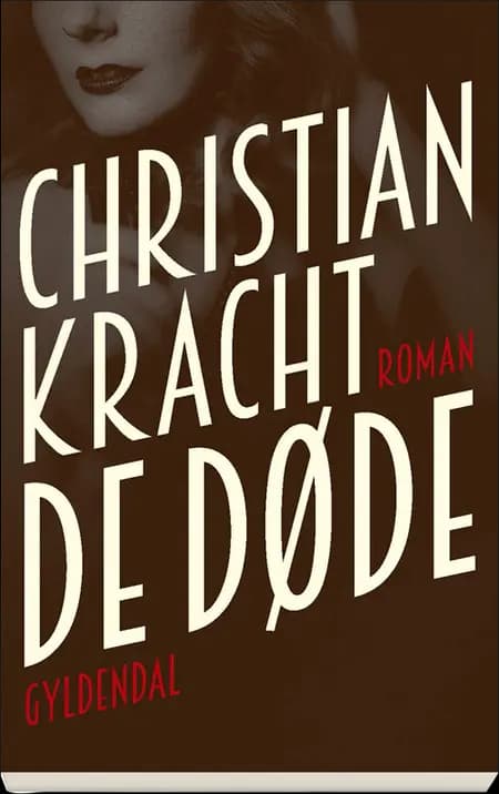De døde af Christian Kracht