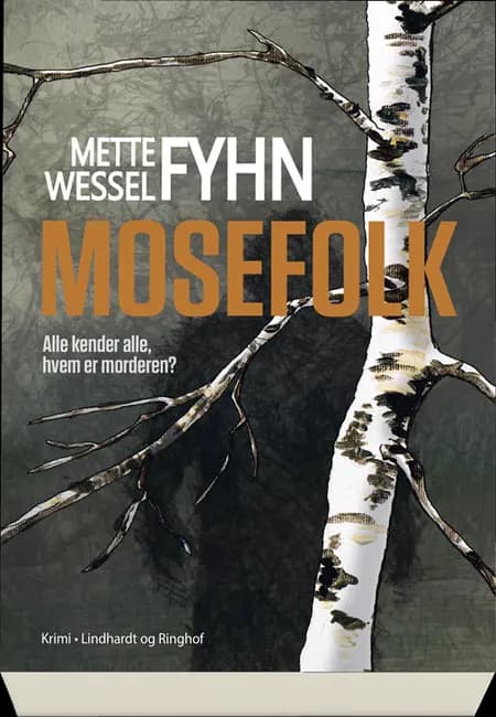 Mosefolk af Mette Wessel Fyhn