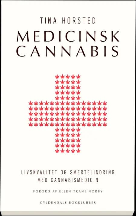 Medicinsk cannabis af Tina Horsted
