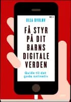 Få styr på dit barns digitale liv