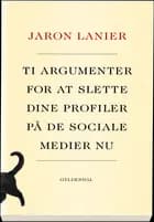 Ti argumenter for at slette dine profiler på de sociale medier nu