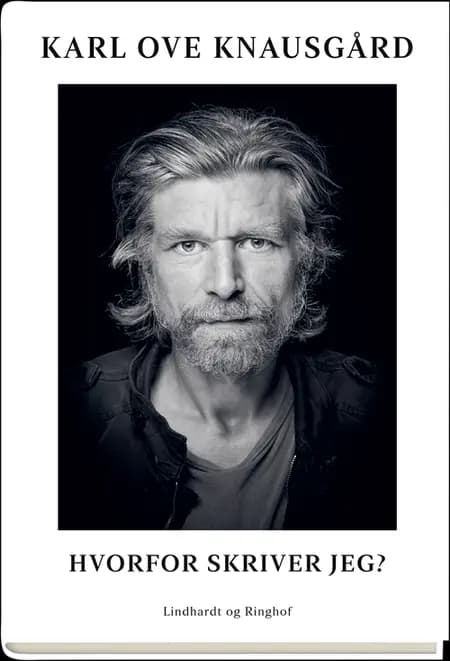 Hvorfor skriver jeg? af Karl Ove Knausgård