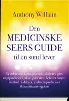 Den medicinske seers guide til en sund lever