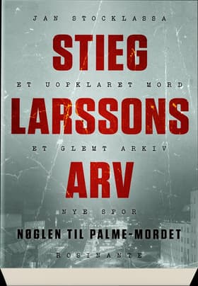 Stieg Larssons arv af Jan Stocklassa