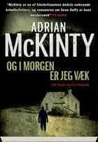 Og i morgen er jeg væk