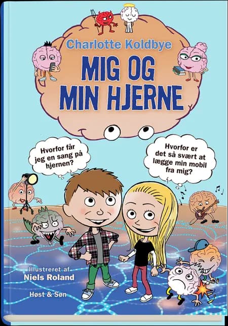 Mig og min hjerne af Niels Roland