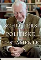 Schlüters politiske testamente